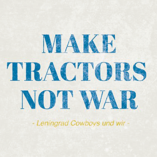 Make Tractors Not War – Jubiläum!